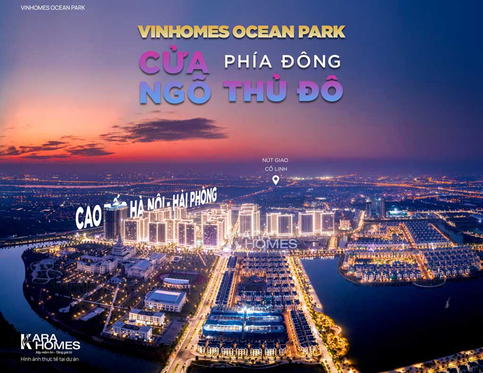 GIỚI THIỆU CHỦ ĐẦU TƯ VINHOMES OCEAN PARK 1 – UY TÍN, NĂNG LỰC VÀ VAI TRÒ KIẾN TẠO ĐÔ THỊ KIỂU MỚI TẠI VIỆT NAM