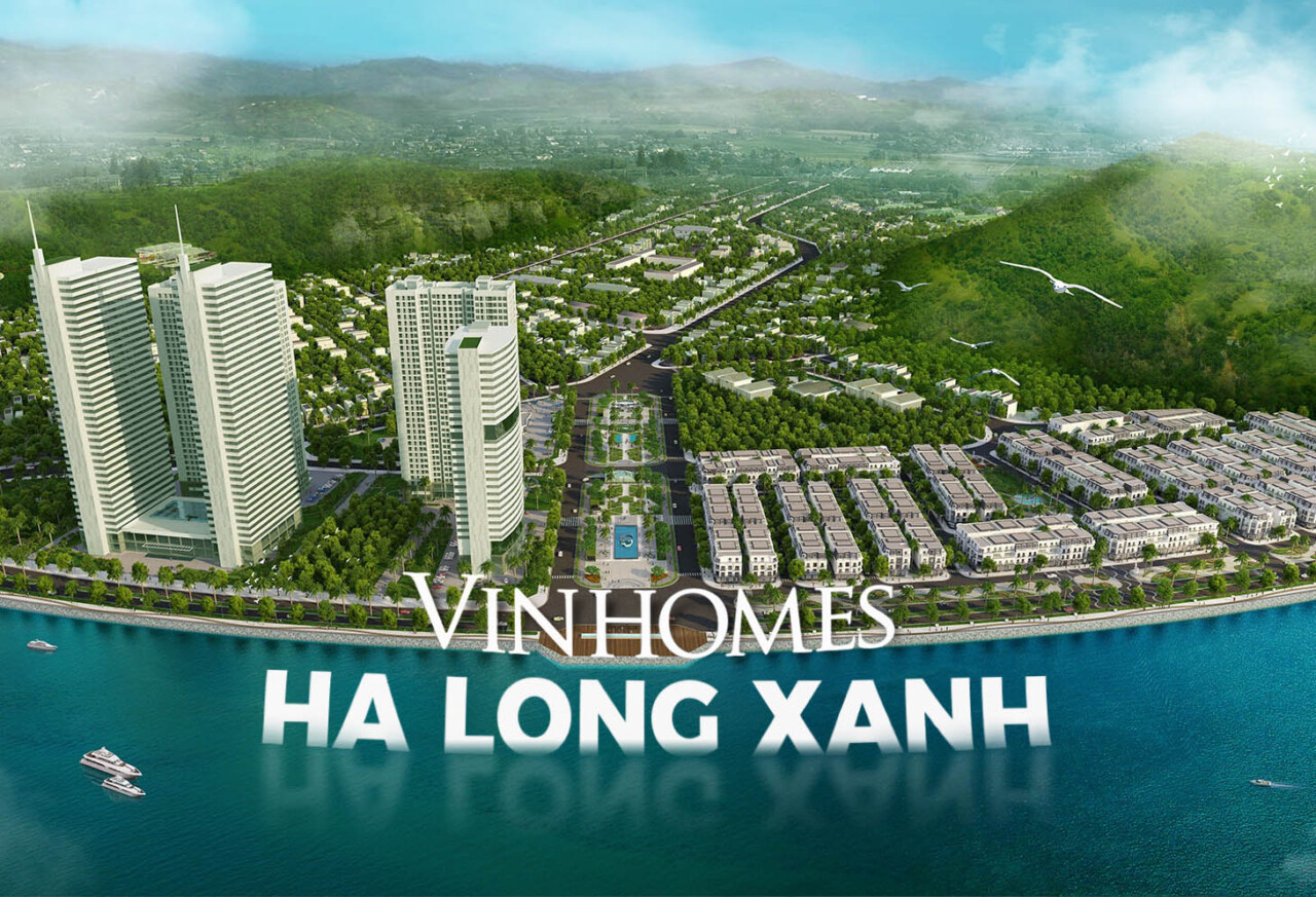 TỔNG QUAN DỰ ÁN VINHOMES HẠ LONG XANH: QUY MÔ 18 TỶ USD CÓ GÌ ĐẶC BIỆT?